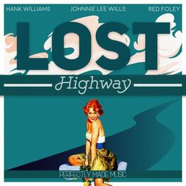 Album cover of Lost Highway (Perfectly Made Music)