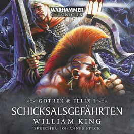 Album cover of Warhammer Chronicles - Gotrek & Felix 1: Schicksalsgefährten (Ungekürzt)