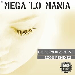 Album cover of Close Your Eyes (2000 Remixes)