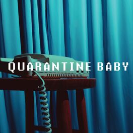 Album cover of Quarantine Baby