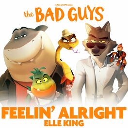 Album cover of Feelin’ Alright (from The Bad Guys)