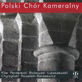 Album cover of Kilar, Penderecki, Borkowski, Łukaszewski, Chyrzyński, Kowalski-Banasewicz