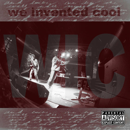 We Invented Cool We Invented Cool chansons et paroles Deezer