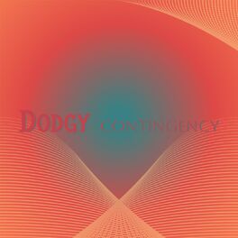 Album cover of Dodgy Contingency