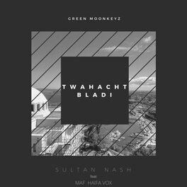 Album cover of Twahacht bladi