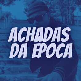 Album cover of Achadas da Epoca