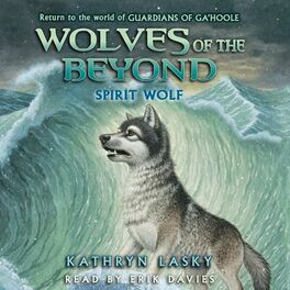 Album cover of Spirit Wolf - Wolves of the Beyond 5 (Unabridged)