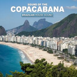 Album cover of Sound of The Copacabana - Brazilian House Sound