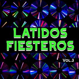 Album cover of Latidos Fiesteros Vol. 3
