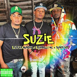 Album cover of SUZIE (feat. Trinity HDD & Foteka Mundial)