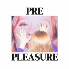 Album cover of PRE PLEASURE