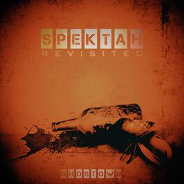 Album cover of Spektah Revisited
