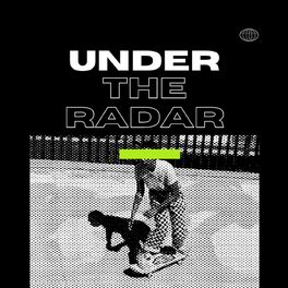 Album cover of Under the Radar