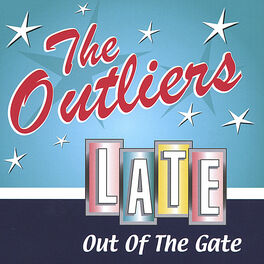 Album cover of Late Out of the Gate