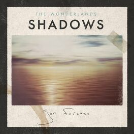 Album cover of The Wonderlands: Shadows