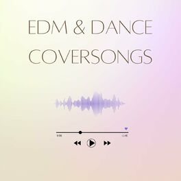 Album cover of EDM & Dance Coversongs