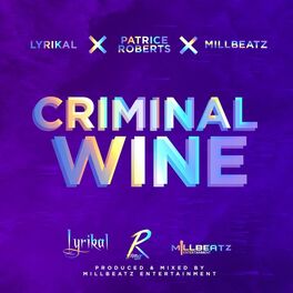 Album cover of Criminal Wine