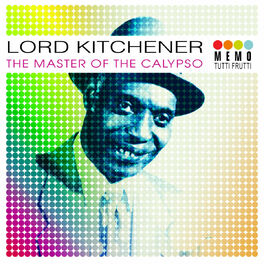 Album cover of Lord Kitchener - The Master of the Calypso (MP3 Album)