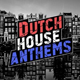 Album cover of Dutch House Anthems 2015