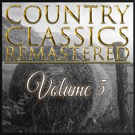 Album cover of Country Classics Remastered, Vol. 5