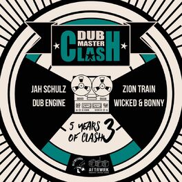 Album cover of Dub Master Clash - 5 Years of Clash, Vol. 3 (Mix)