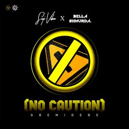 Album cover of No Caution (Gbemidebe)