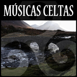 Album cover of Músicas Celtas: La Mejor Música Celta. Canciones Gallegas, Asturianas, Escocesas e Irlandesas
