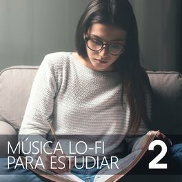 Album cover of Música Lo-Fi Para Estudiar 2