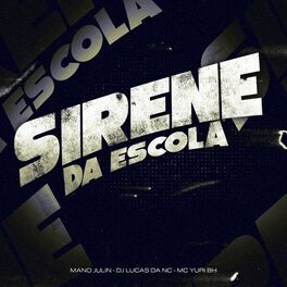 Album cover of Sirene da Escola