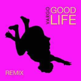 Album cover of Good Life (Glimmer of Blooms Mix)