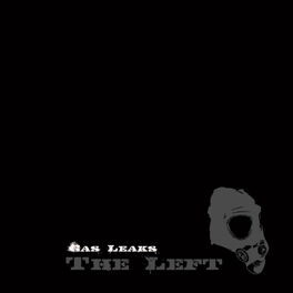 Album cover of Gas Leaks