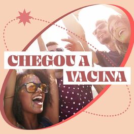 Album cover of Chegou a Vacina