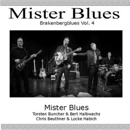 Album cover of Mister Blues: Brakenberg Blues, Vol. 4