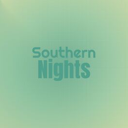 Album cover of Southern Nights