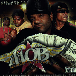Album cover of Jim Jones Presents M.O.B. (Members Of Byrdgang)