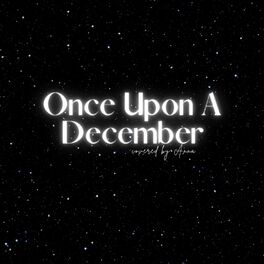 Album cover of Once Upon A December (2022)