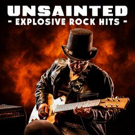 Album cover of Unsainted - Explosive Rock Hits