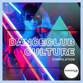 Album cover of DanceClub Culture Compilation