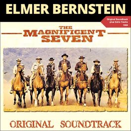 Album cover of The Magnificent Seven (Original Soundtrack Plus Bonus Tracks 1960)