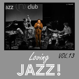Album cover of Loving Jazz, Vol. 13