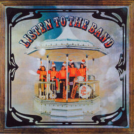 Album cover of Listen to the Band (Bonus Track Version)