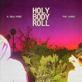 Album cover of Holy Body Roll
