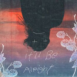 Album cover of It'll Be Alright