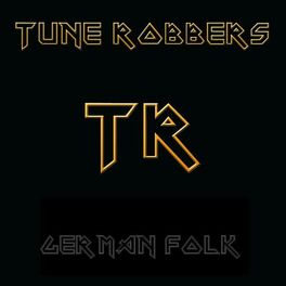 Album cover of The Tune Robbers play German Folk