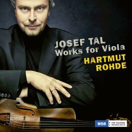 Album cover of Josef Tal: Works for Viola