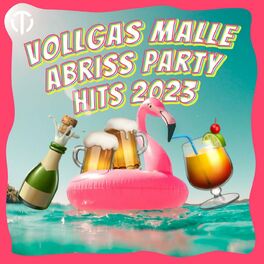 Album cover of Vollgas malle abriss party hits 2023