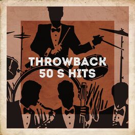 Album cover of Throwback 50's Hits