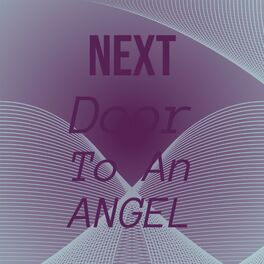 Album cover of Next Door To An Angel
