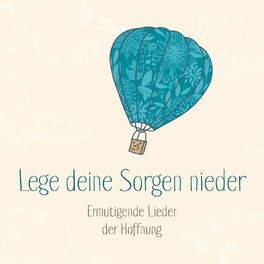 Album cover of Lege deine Sorgen nieder