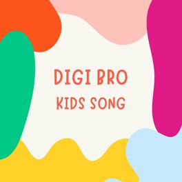 Album cover of Digi Bro Kids Song